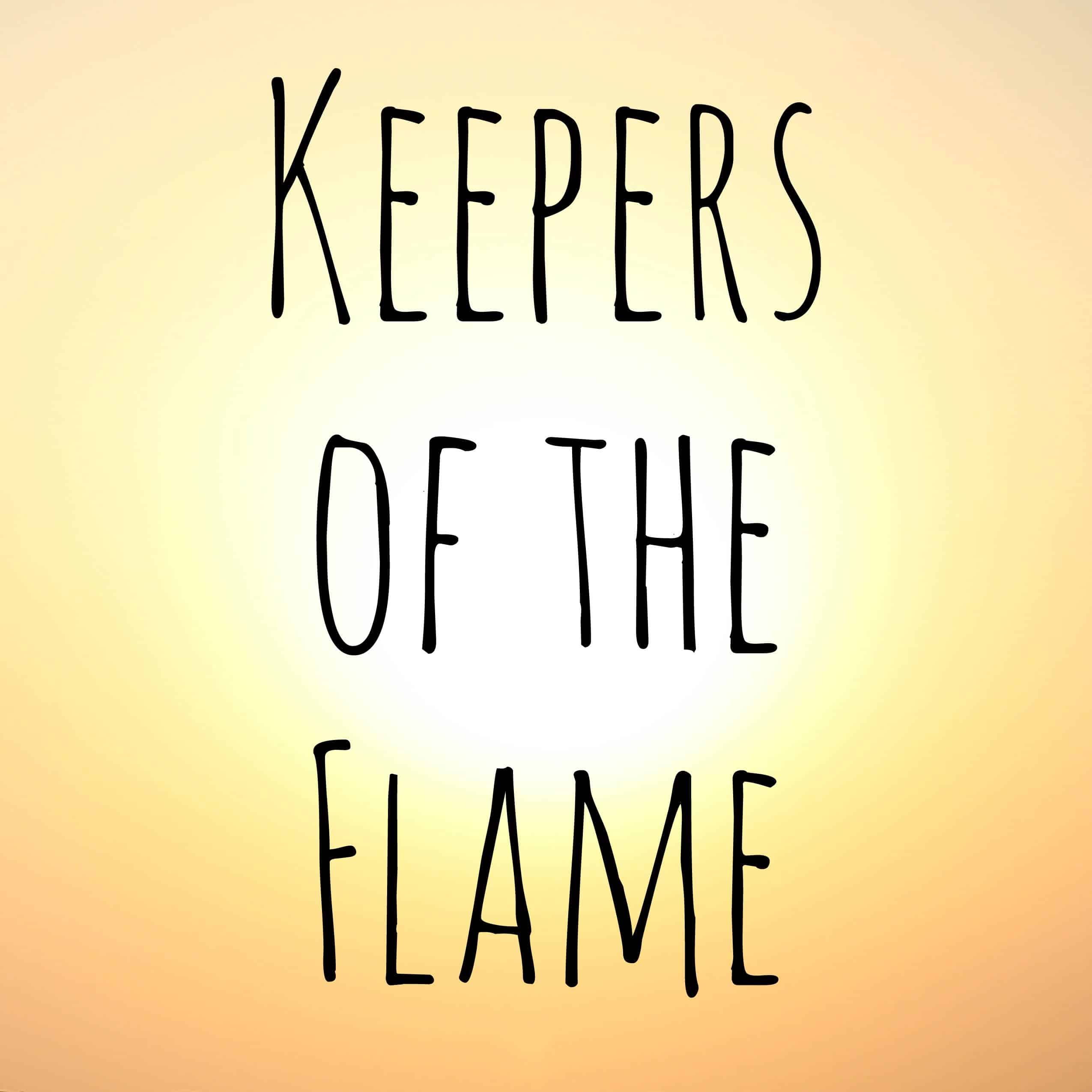 Keepers of the Flame