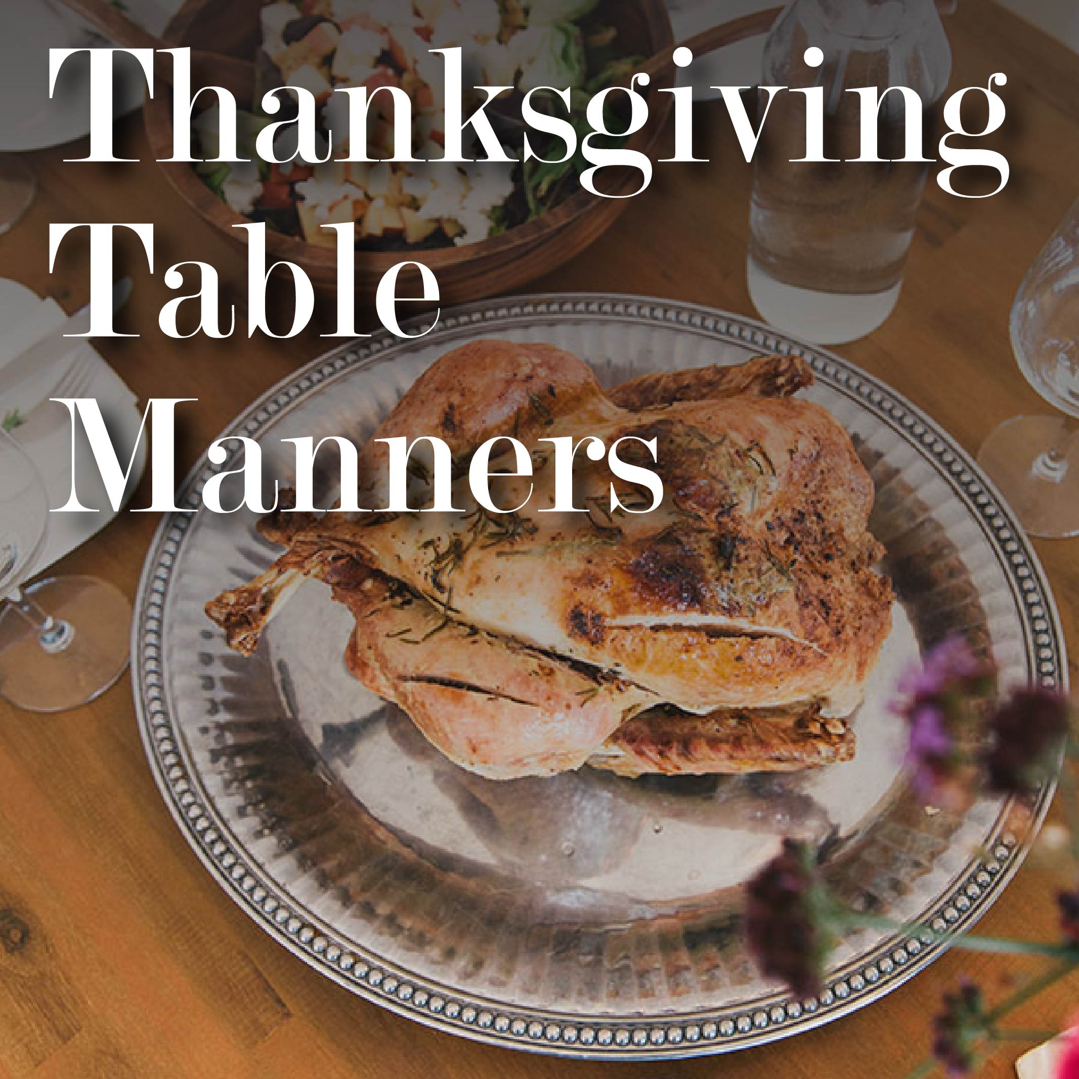 Thanksgiving Table Manners