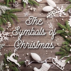 The Symbols of Christmas