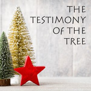 The Testimony of the Tree