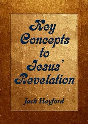 Key Concepts of Jesus’ Revelation