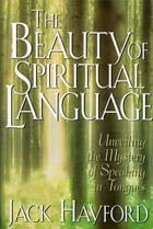 The Beauty of Spiritual Language: Unveiling the Mystery of Speaking in Tongues